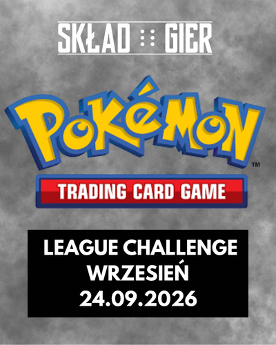 Bilet - Turniej - Pokemon TCG - League Challenge - Wrzesień